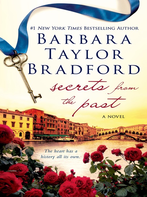 Title details for Secrets from the Past by Barbara Taylor Bradford - Wait list